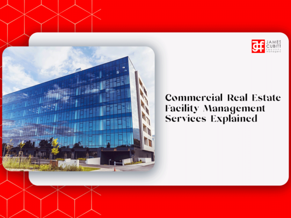 commercial real estate facility management services